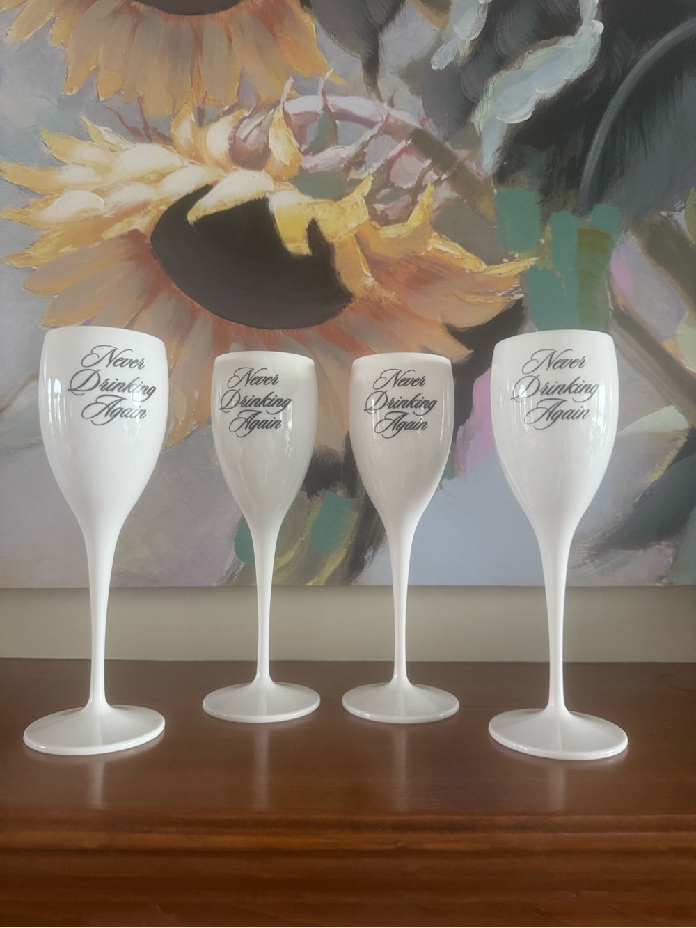 WHITE WINE CHAMPAGNE “NEVER DRINKING AGAIN” GLASSES 
SET OF 4